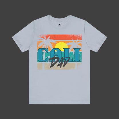 Cali Dad Short Sleeve Tee